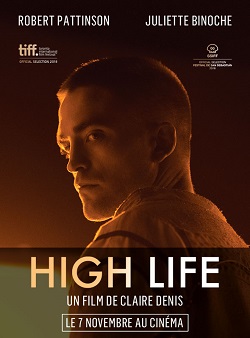 High Life - Uma Nova Vida - 9 de Setembro de 2018 | Filmow