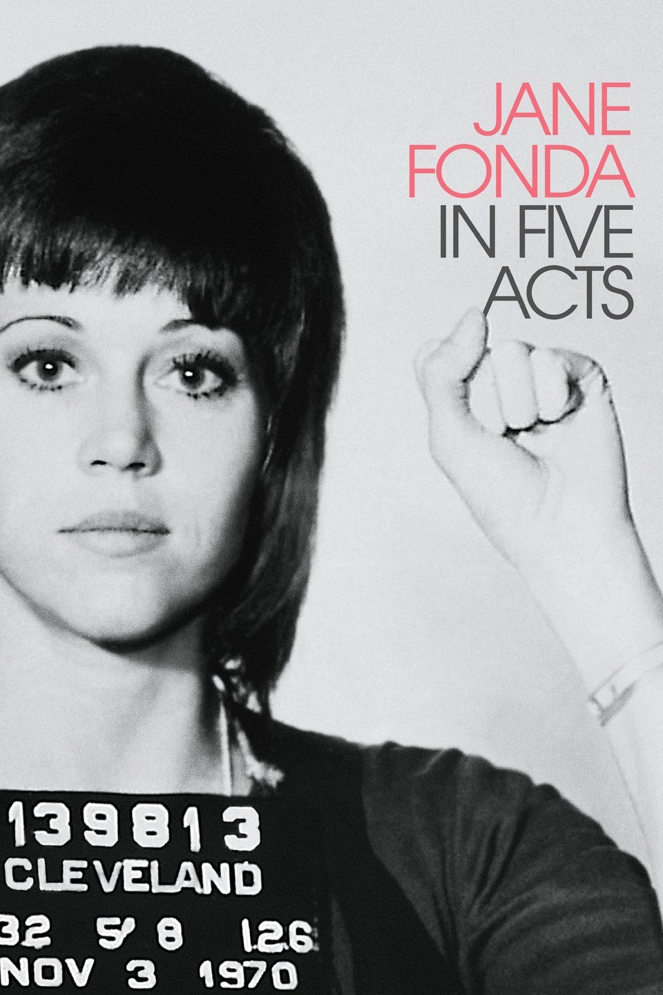 Jane Fonda em Cinco Atos - 2018 | Filmow