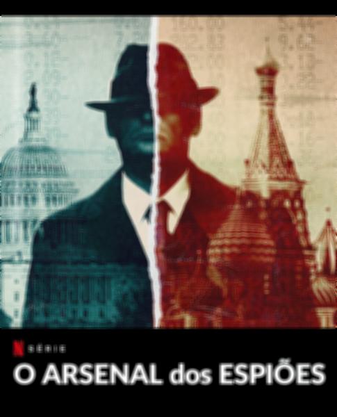 O Arsenal dos Espiões - 20 de Janeiro de 2021