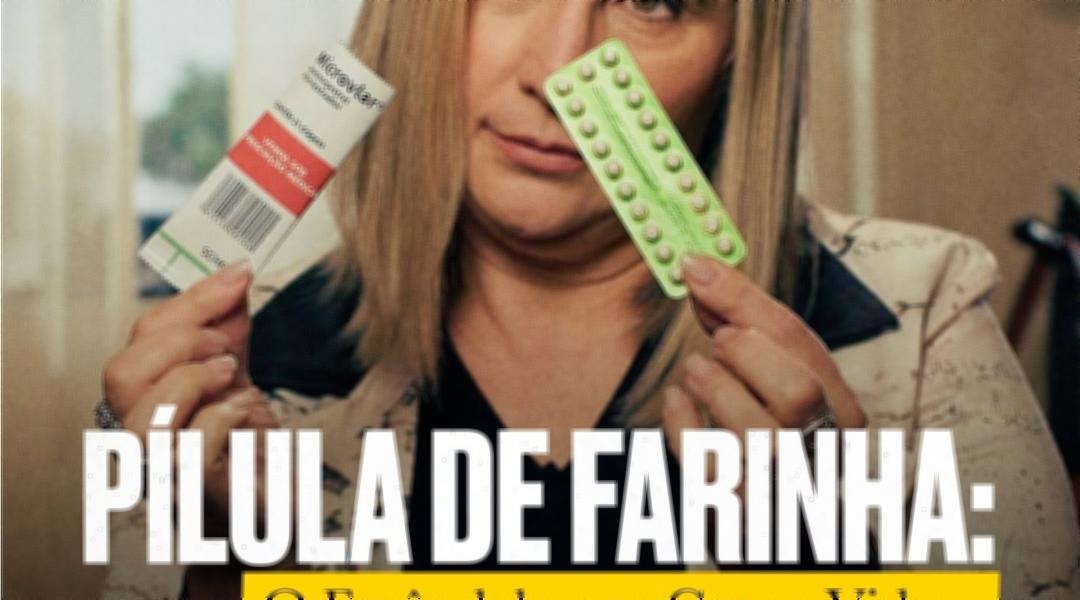 Quem Já Avaliou? | Pílula de Farinha: O Escândalo Que Gerou Vidas | Filmow