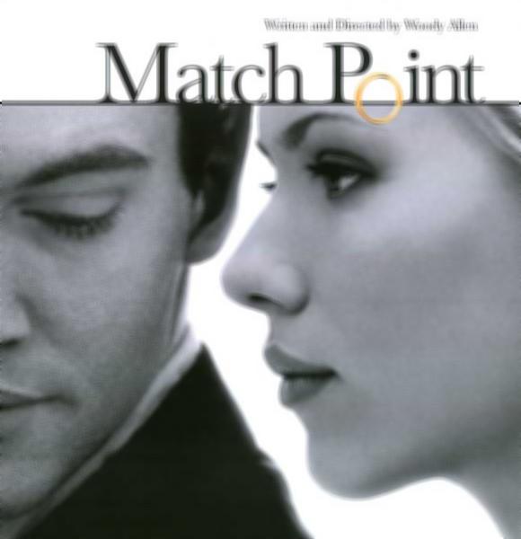 Match Point (Ponto Final - Match Point): Análise e Impressões – Cine  Grandiose